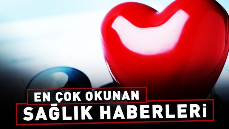 28 Eylül 2024 günün öne çıkan sağlık haberleri…